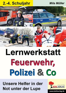 Abbildung von Müller | Lernwerkstatt Feuerwehr, Polizei & Co | 2. Auflage | 2020 | beck-shop.de