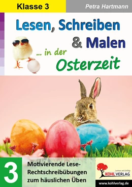 Abbildung von Hartmann | Lesen, Schreiben & Malen ... in der Osterzeit / Klasse 3 | 2. Auflage | 2021 | beck-shop.de