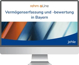 Abbildung von Vermögenserfassung und -bewertung in Bayern • online | | | beck-shop.de