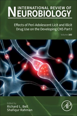 Abbildung von Effects of Peri-Adolescent Licit and Illicit Drug Use on the Developing CNS Part I | 1. Auflage | 2021 | 160 | beck-shop.de