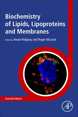 Abbildung von Ridgway / McLeod | Biochemistry of Lipids, Lipoproteins and Membranes | 7. Auflage | 2021 | beck-shop.de