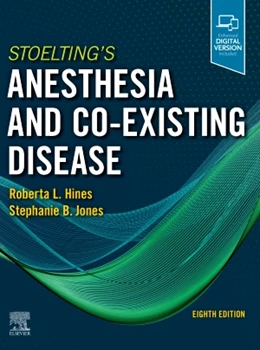 Abbildung von Hines / Jones | Stoelting's Anesthesia and Co-Existing Disease | 8. Auflage | 2021 | beck-shop.de