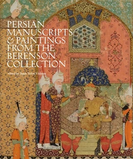 Abbildung von Yoltar-Yildirim | Persian Manuscripts and Paintings from the Berenson Collection | 1. Auflage | 2021 | 35 | beck-shop.de