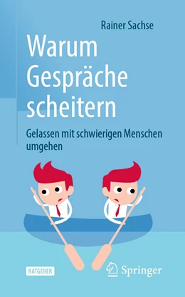 Abbildung von Sachse | Warum Gespräche scheitern | 1. Auflage | 2021 | beck-shop.de