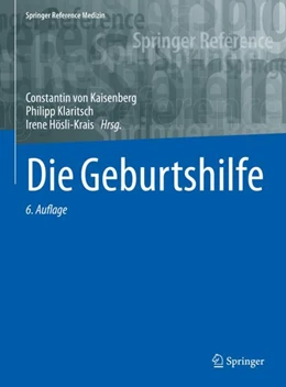 Abbildung von von Kaisenberg / Klaritsch | Die Geburtshilfe | 6. Auflage | 2024 | beck-shop.de