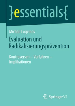 Abbildung von Logvinov | Evaluation und Radikalisierungsprävention | 1. Auflage | 2021 | beck-shop.de
