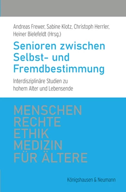 Abbildung von Frewer / Klotz | Senioren zwischen Selbst- und Fremdbestimmung | 1. Auflage | 2021 | beck-shop.de
