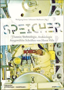 Abbildung von Ernst / Maibaum | Speicher – Theorie, Technologie, Archäologie | 1. Auflage | 2021 | 5 | beck-shop.de