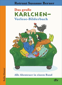 Abbildung von Berner | Das große Karlchen-Vorlese-Bilderbuch Alle Abenteuer in einem Band | 1. Auflage | 2021 | beck-shop.de