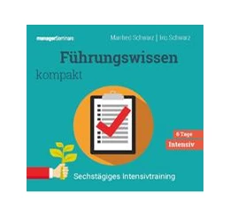 Abbildung von Schwarz | Führungswissen kompakt (Trainingskonzept) | 1. Auflage | 2021 | beck-shop.de