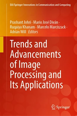 Abbildung von Johri / Diván | Trends and Advancements of Image Processing and Its Applications | 1. Auflage | 2021 | beck-shop.de