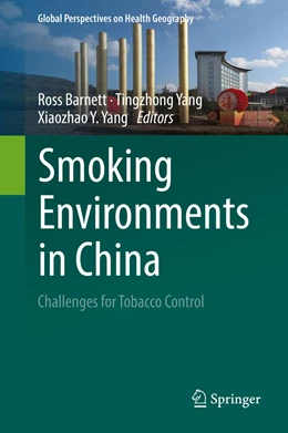 Abbildung von Barnett / Yang | Smoking Environments in China | 1. Auflage | 2021 | beck-shop.de