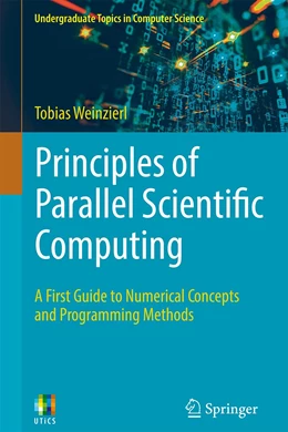 Abbildung von Weinzierl | Principles of Parallel Scientific Computing | 1. Auflage | 2022 | beck-shop.de