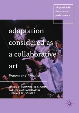 Abbildung von Cronin / MagShamhráin | Adaptation Considered as a Collaborative Art | 1. Auflage | 2021 | beck-shop.de