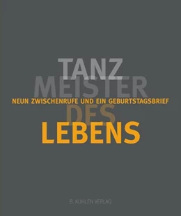 Abbildung von Hurtz | Tanzmeister des Lebens | 1. Auflage | 2021 | beck-shop.de