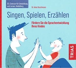 Abbildung von Buschmann | Singen, Spielen, Erzählen | 1. Auflage | 2021 | beck-shop.de