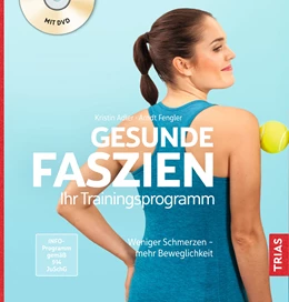Abbildung von Adler / Fengler | Gesunde Faszien. Ihr Trainingsprogramm | 2. Auflage | 2021 | beck-shop.de