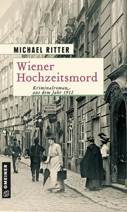 Abbildung von Ritter | Wiener Hochzeitsmord | 1. Auflage | 2021 | beck-shop.de