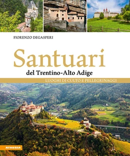 Abbildung von Degasperi | Santuari del Trentino-Alto Adige | 1. Auflage | 2021 | beck-shop.de