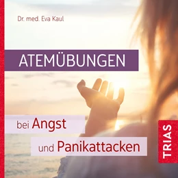 Abbildung von Kaul | Atemübungen bei Angst und Panikattacken | 1. Auflage | 2021 | beck-shop.de