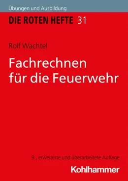 Abbildung von Wachtel | Fachrechnen für die Feuerwehr | 9. Auflage | 2024 | 31 | beck-shop.de