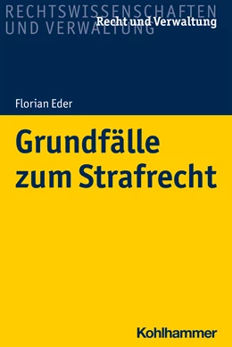 Abbildung von Eder / Zenger | Grundfälle zum Strafrecht | 1. Auflage | 2022 | beck-shop.de