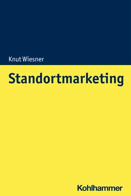 Abbildung von Wiesner | Standortmarketing | 1. Auflage | 2021 | beck-shop.de