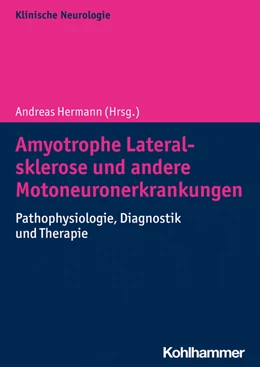 Abbildung von Hermann | Amyotrophe Lateralsklerose und andere Motoneuronerkrankungen | 1. Auflage | 2022 | beck-shop.de