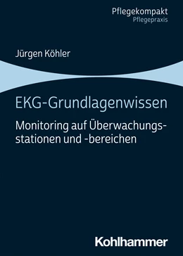 Abbildung von Köhler | EKG-Grundlagenwissen | 1. Auflage | 2021 | beck-shop.de