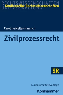Abbildung von Meller-Hannich | Zivilprozessrecht | 3. Auflage | 2022 | beck-shop.de