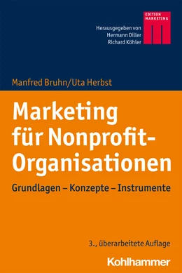 Abbildung von Bruhn / Herbst | Marketing für Nonprofit-Organisationen | 3. Auflage | 2024 | beck-shop.de