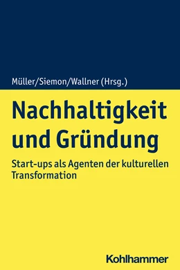 Abbildung von Müller / Siemon | Nachhaltigkeit und Gründung | 1. Auflage | 2022 | beck-shop.de