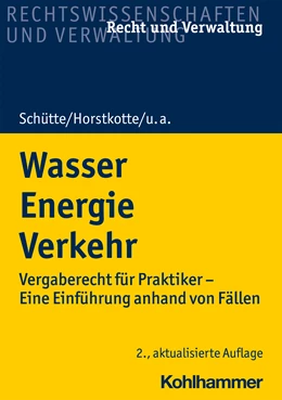 Abbildung von Schütte / Horstkotte | Wasser Energie Verkehr | 2. Auflage | 2025 | beck-shop.de