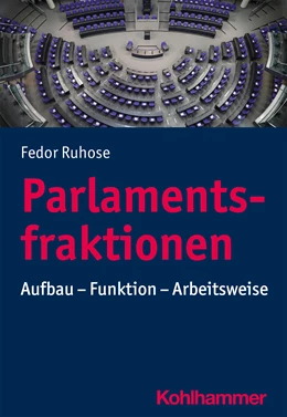 Abbildung von Ruhose | Parlamentsfraktionen | 1. Auflage | 2022 | beck-shop.de