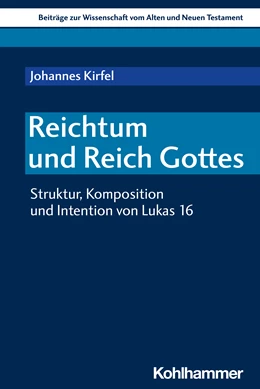 Abbildung von Kirfel | Reichtum und Reich Gottes | 1. Auflage | 2022 | beck-shop.de