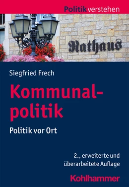 Abbildung von Frech | Kommunalpolitik | 2. Auflage | 2022 | beck-shop.de