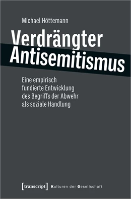 Abbildung von Höttemann | Verdrängter Antisemitismus | 1. Auflage | 2022 | beck-shop.de