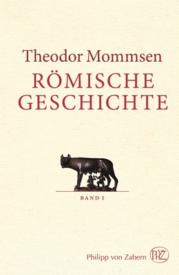 Abbildung von Mommsen | Römische Geschichte. 3 Bände | 4. Auflage | 2021 | beck-shop.de
