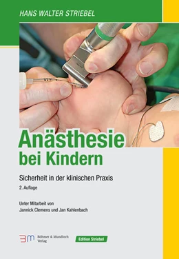 Abbildung von Striebel | Anästhesie bei Kindern | 2. Auflage | 2022 | beck-shop.de