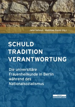 Abbildung von Sehouli / David | Schuld, Tradition, Verantwortung | 1. Auflage | 2021 | beck-shop.de