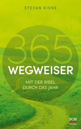 Abbildung von Kiene | 365 Wegweiser | 1. Auflage | 2021 | beck-shop.de