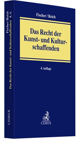 Abbildung von Fischer / Reich | Das Recht der Kunst- und Kulturschaffenden | 4. Auflage | 2023 | beck-shop.de