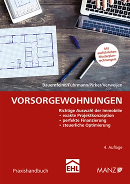 Abbildung von Bauernfeind / Fuhrmann | Vorsorgewohnungen | 4. Auflage | 2021 | beck-shop.de