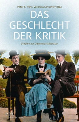 Abbildung von Pohl / Schuchter | Das Geschlecht der Kritik | 1. Auflage | 2021 | beck-shop.de