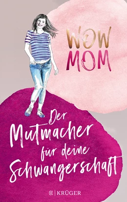 Abbildung von Harmann / Nachtsheim | WOW MOM | 1. Auflage | 2021 | 3 | beck-shop.de