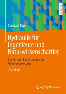 Abbildung von Rapp | Hydraulik für Ingenieure und Naturwissenschaftler | 2. Auflage | 2021 | beck-shop.de
