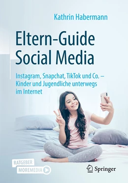 Abbildung von Habermann | Eltern-Guide Social Media | 1. Auflage | 2021 | beck-shop.de