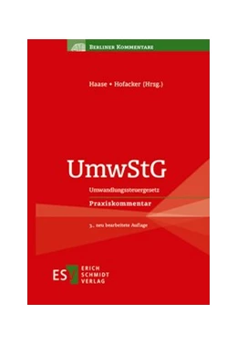 Abbildung von Haase / Hofacker (Hrsg.) | UmwStG | 3. Auflage | 2021 | beck-shop.de