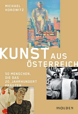 Abbildung von Horowitz | Kunst aus Österreich | 1. Auflage | 2021 | beck-shop.de