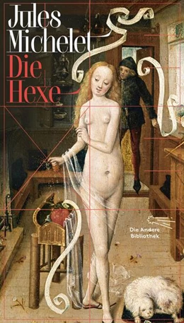 Abbildung von Michelet | Die Hexe | 1. Auflage | 2022 | beck-shop.de